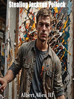 cover image of Stealing Jackson Pollock